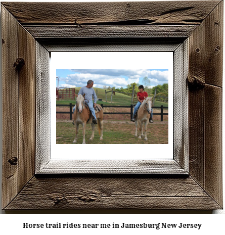 horse trail rides near me in Jamesburg, New Jersey